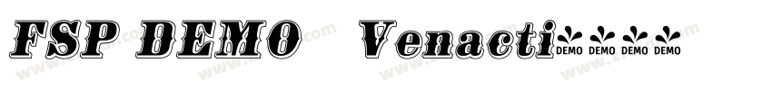 FSP DEMO   Venacti字体转换